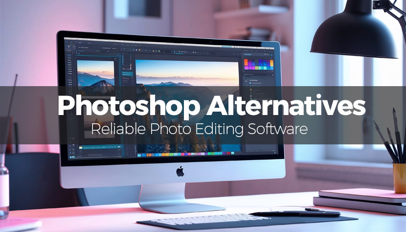 Post Production Software Alternatives Of Photoshop